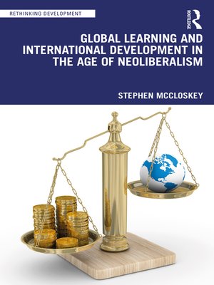 cover image of Global Learning and International Development in the Age of Neoliberalism